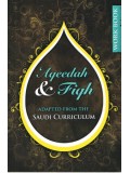 Aqeedah & Fiqh Adapted From The Saudi Curriculum Work book